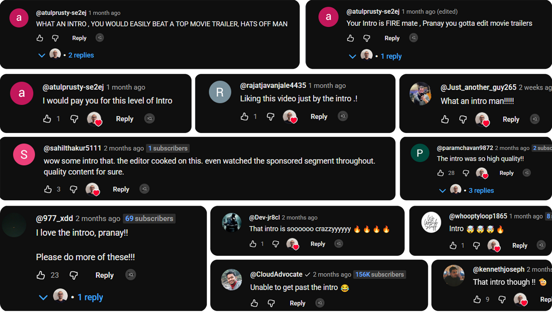 Comments praising the Intro